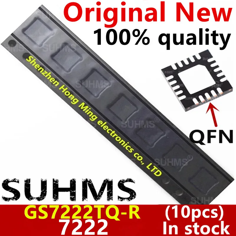 (10 piezas) 100% nuevo GS7222TQ-R GS7222 7222 QFN-20