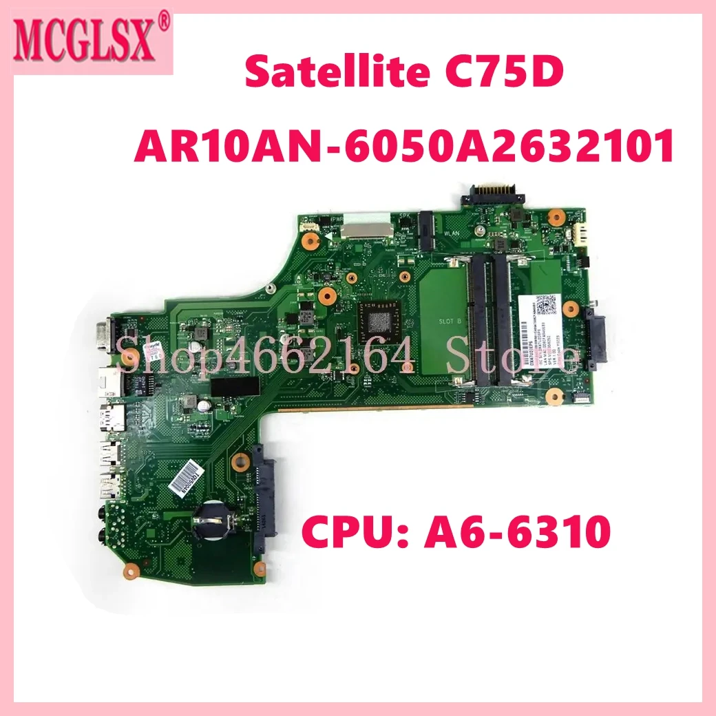 Placa base para ordenador portátil Toshiba Satellite C75D AR10AN-6050A2632101, A6-6310 con C75D-B, CPU, V000358250