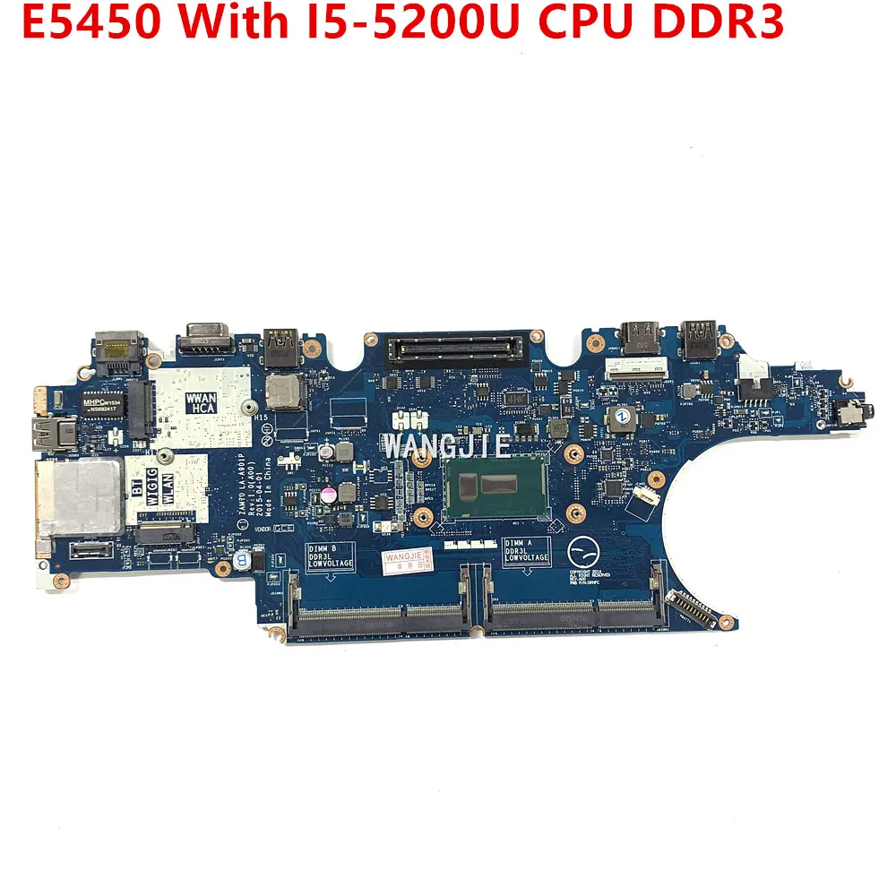 Para la placa base del ordenador portátil DELL Latitude E5450 ZAM70 LA-A901P CN-0X4VXX 0X4VXX 07YWD9 0C7K68 00J6V1 0PVYKY 100% completamente probado