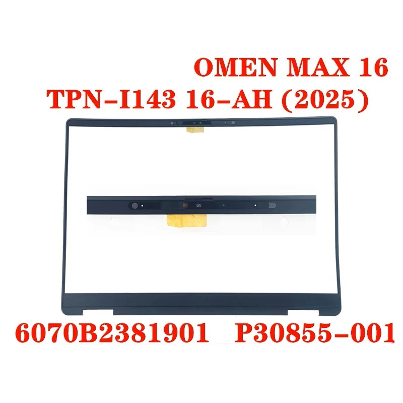 Nueva funda ORIGINAL para ordenador portátil Lcd con marco frontal B para HP OMEN MAX 16 TPN-I143 16-AH (2025) 6070B2381901 P30855-001 607B2381902 P30854 - imagen 2