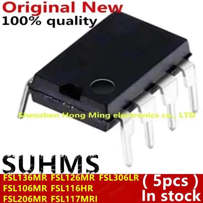(5 piezas) 100% nuevo FSL136MR FSL106MR FSL206MR FSL126MR FSL116HR FSL306LR L306LR FSL117MRI DIP-8 Chipset