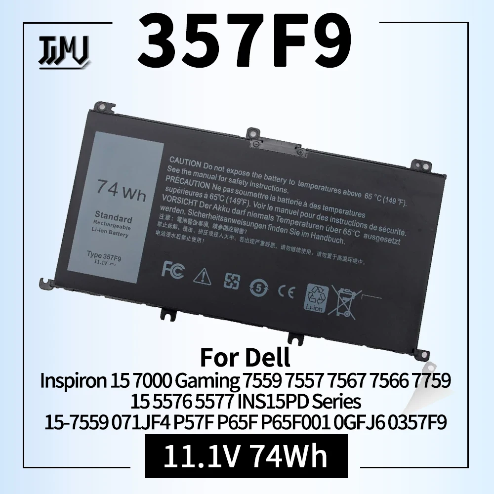 74Wh 357F9 71JF4 Batterie pour ordinateur portable Dell Inspiron 15 7000 Gaming 7559 7557 7567 7566 7759 i7559 15 5576 5577 INS15PD Série 15-7559 071JF4 P57F P65F P65F001 0GFJ6 0357F9