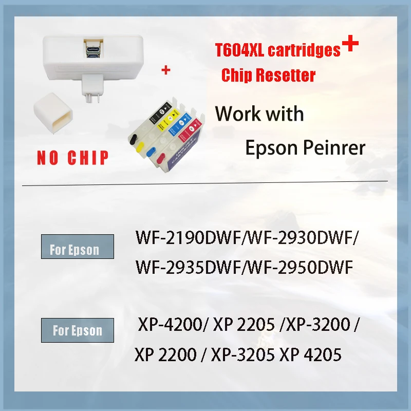 Cartucho de tinta para impresora Epson 604XL, recambio de tinta sin chip con reiniciador de Chip para XP-2200, XP-2205, XP-3200, XP-3205, XP-4200, Europa 604 - imagen 3