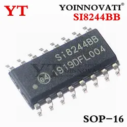 5-10 piezas SI8244BB SI8244 SI8244BB-D-IS1 SI8244BB-D-IS1R sop-16
