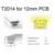 T2014 for 12mm PCB
