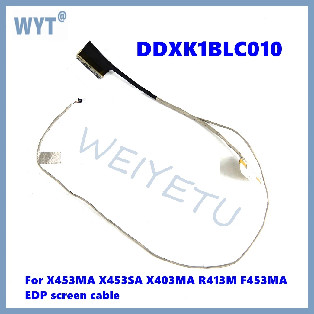 DDXK1BLC010 para ASUS X453SA X453S X453 X453S X403SA R413S F453SA portátil LCD pantalla LED cinta cable de cámara