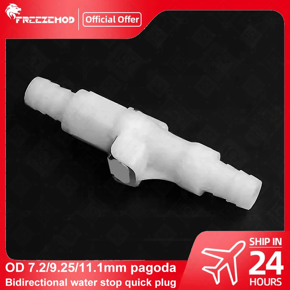 FREEZEMOD Válvula de parada de agua de enchufe rápido bidireccional Material POM OD7.2mm/9.25mm/11.1mm interfaz de doble pagoda MOD de refrigeración de PC