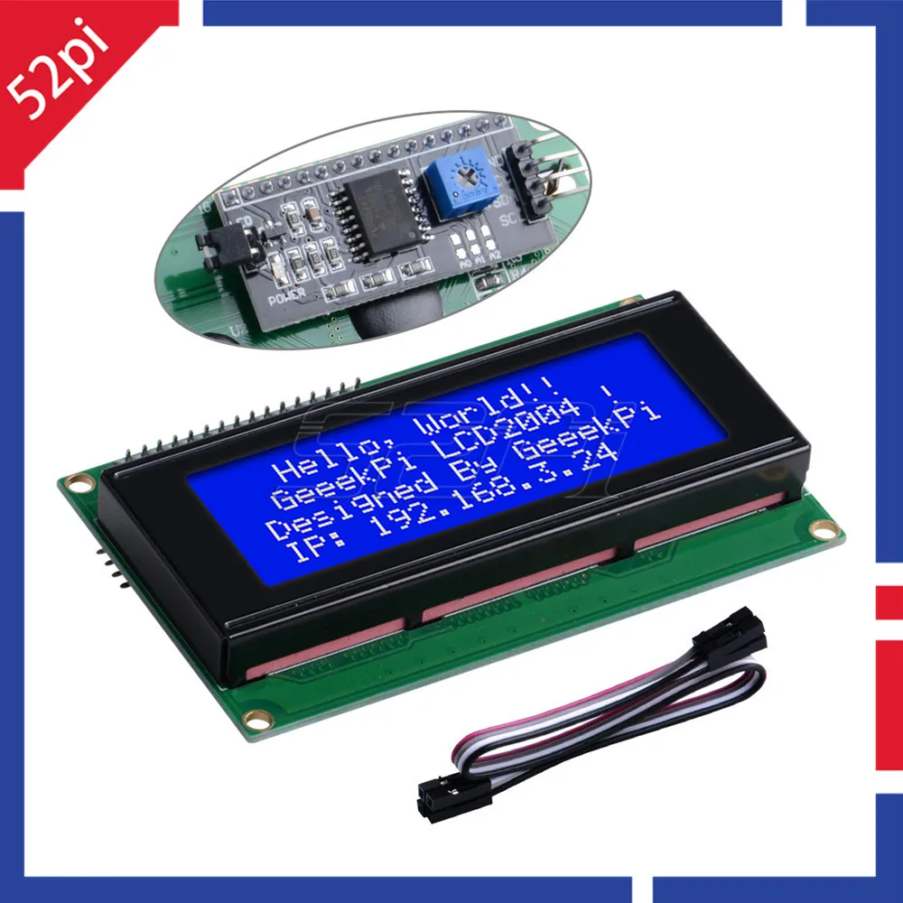 Módulo de pantalla LCD serie 52Pi IIC I2C TWI 2004 20x4 con adaptador de interfaz I2C retroiluminación azul