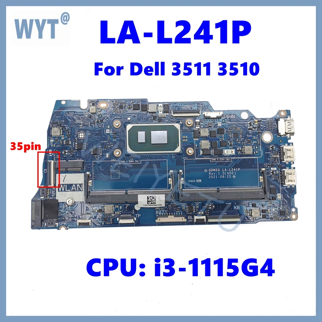 LA-L241P con i3-1115G4CPU placa base para ordenador portátil Dell Inspiron 15 3511 VOSTRO 15 3510 CN-05PD08 prueba de 100% OK