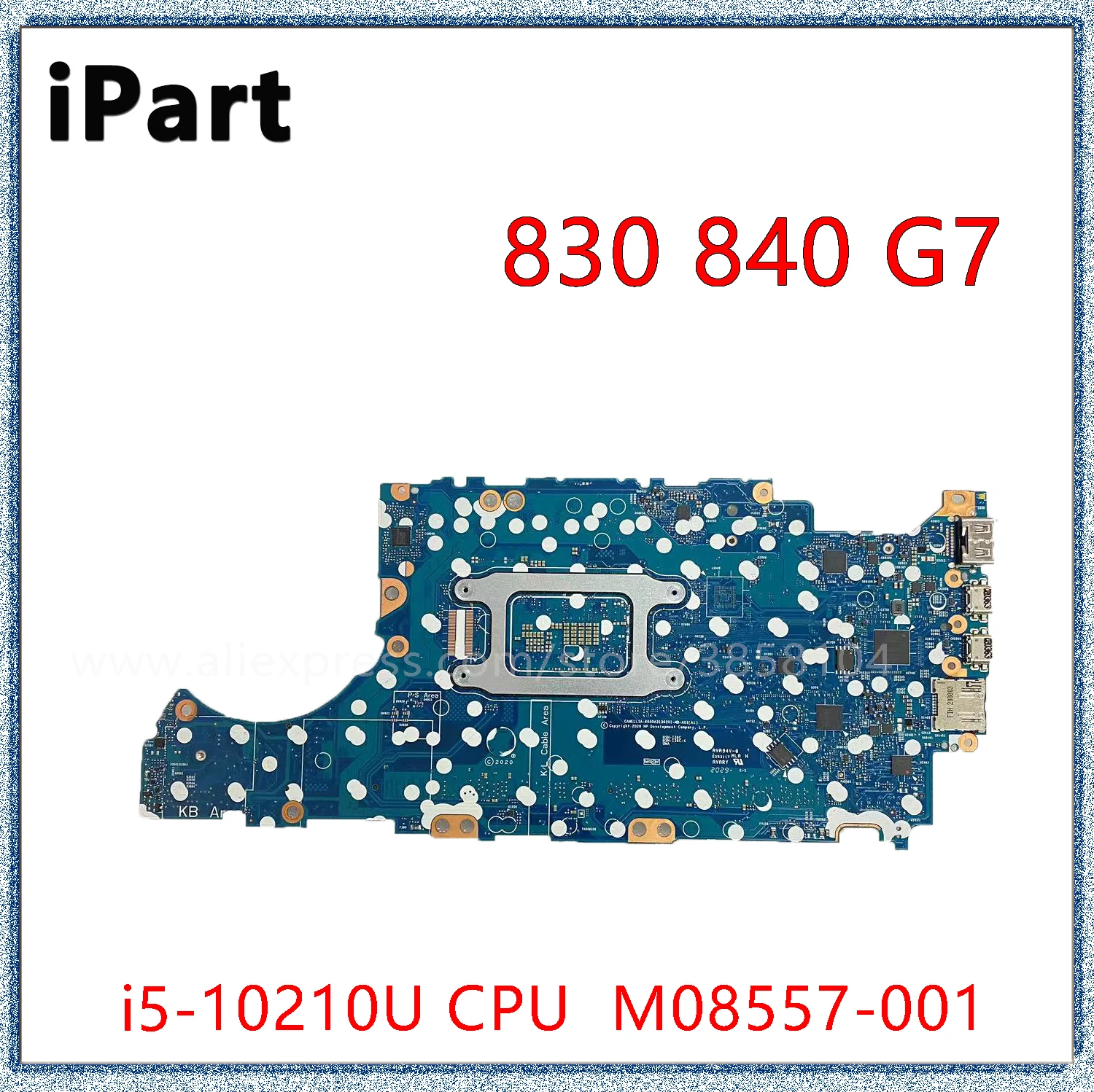 For HP 830 G7 840 G7 Laptop Motherboard M08557-601 M08557-001 M08559-601 M08558-601 With SRGKY i5-10210U CPU 6050A3136201 - imagen 2