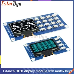 Módulo OLED SSD1116 1,3 pulgadas 128x64 con teclado 4x4 I2C/SPI