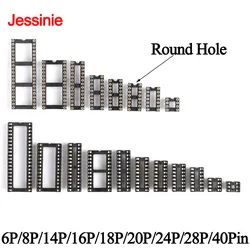10 Uds IC enchufe redondo agujero cuadrado DIP 6 8 14 16 18 20 24 28 40 Pin conector IC asiento ancho estrecho 6P/8P/14P/16P/18P/20P/24P/28P