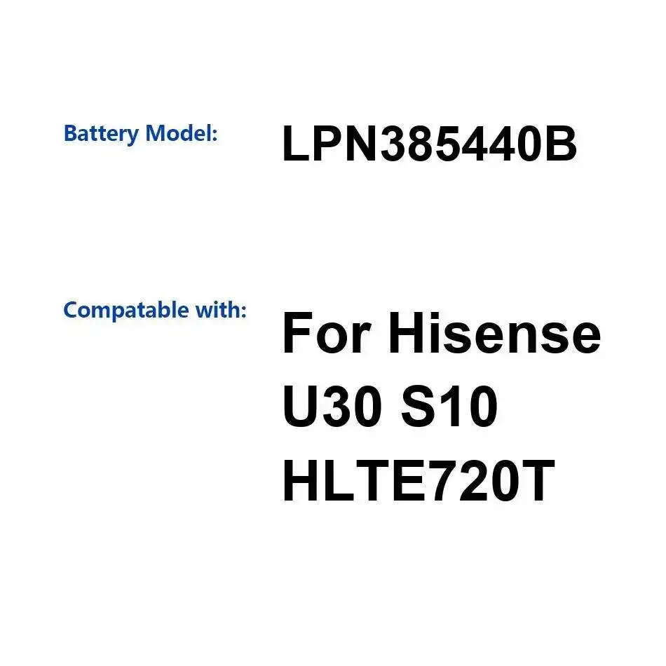 4500mAh buen rendimiento de baja temperatura para Hisense U30 S10 HLTE720T LPN385440B batería de teléfono móvil - imagen 3