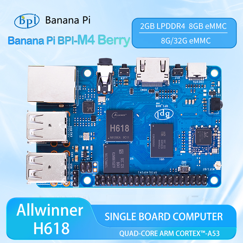 Banana Pi BPI-M4 Berry Allwinner H618 Cortex ARM de cuatro núcleos ™ -A53 2G LPDDR4 RAM 8G eMMC WIFI y Bluetooth SBC Computación de placa única