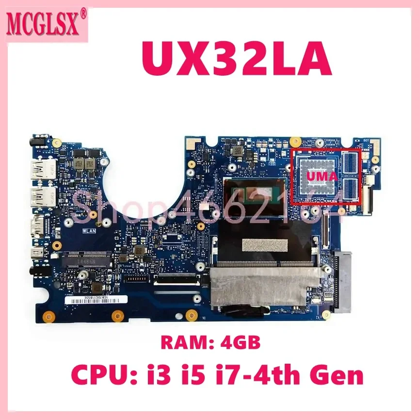 Placa base UX32LA i3 i5 i7-4th CPU 4GB-RAM UMA/DIS para ASUS UX32 UX32L UX32LA UX32LN UX32LA-LN placa base para ordenador portátil prueba de 100% OK - imagen 2