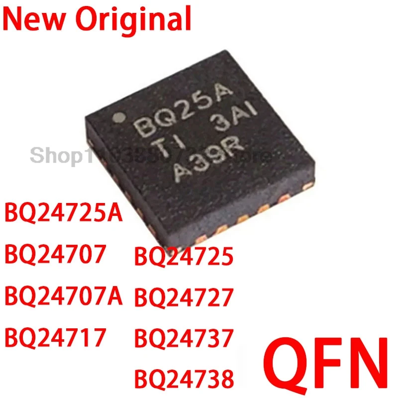 5 uds 100% nuevo BQ25A BQ707 BQ07A BQ717 BQ725 BQ727 BQ737 BQ738 BQ24725A BQ24707 BQ24707A BQ24717 BQ24725 BQ24727 BQ24737 BQ24738