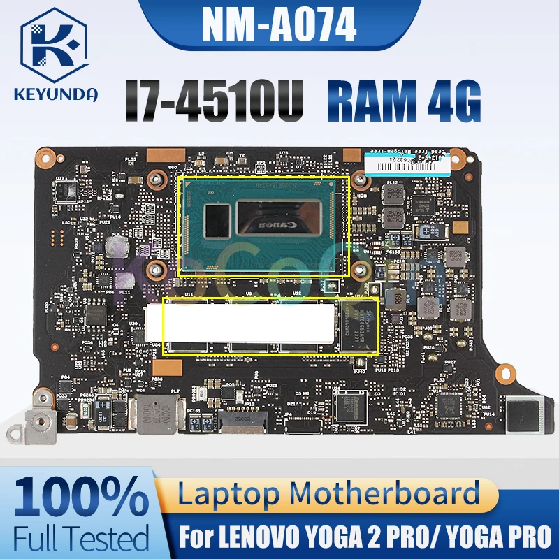 NM-A074 para LENOVO YOGA 2 PRO YOGA PRO placa base para ordenador portátil SR1EB I7-4510U RAM 4G 5B20G38213ZZ placa base para portátil completamente probada - imagen 2