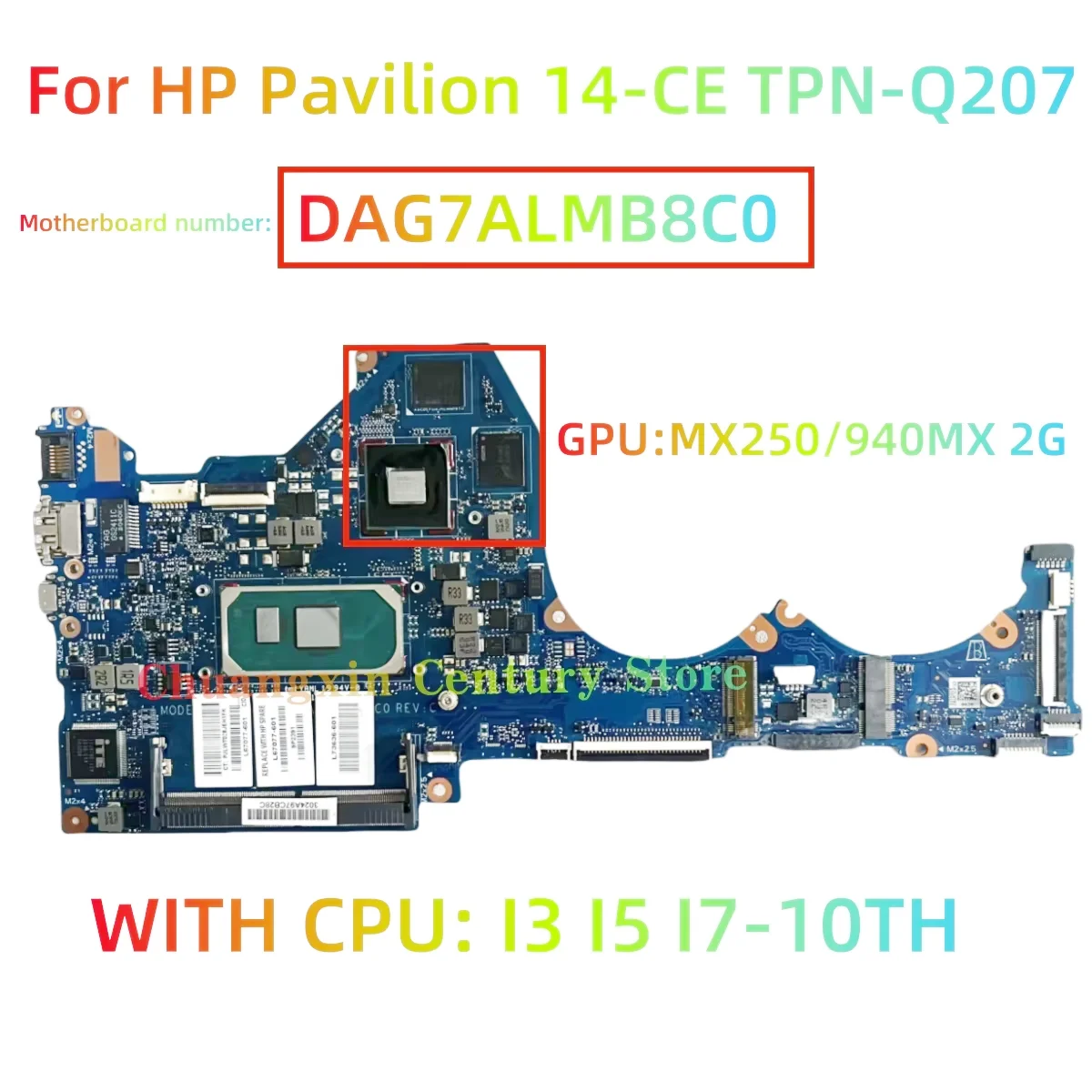DAG7ALMB8C0 para HP Pavilion 14-CE TPN-Q207 placa base para ordenador portátil con CPU I3 I5 I7-10th GPU MX250/940MX 2G 100% completamente probado