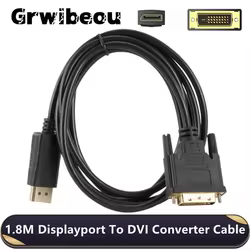 Adaptador DisplayPort a DVI Macho-Macho 1080P 1,8m Alta Definición