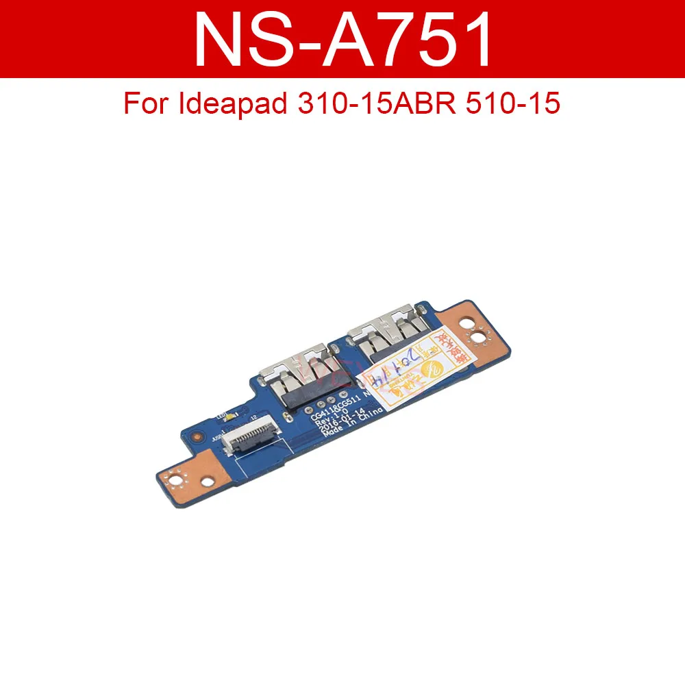 Placa USB bien probada, NS-A751 para Ideapad 310-15ABR 510-15, CG41 y CG511