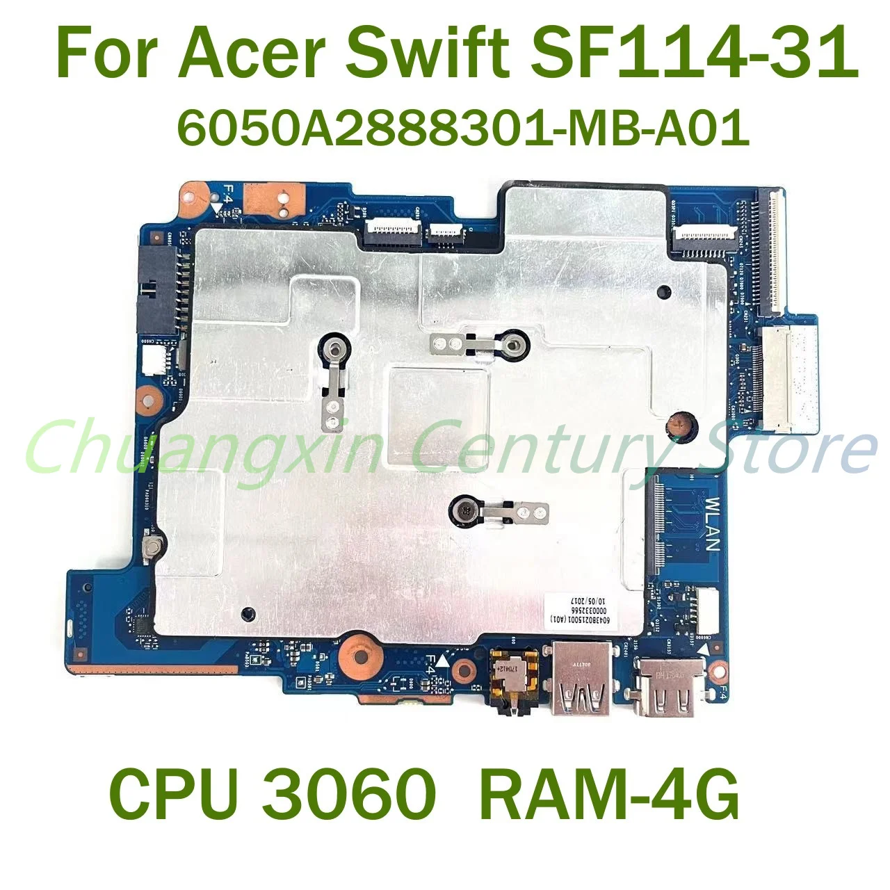 6050A 2888301 -Tarjeta base MB-A01 para portátil Acer Swift SF114-31 con CPU 3060 RAM 4G 100% probado completamente en funcionamiento