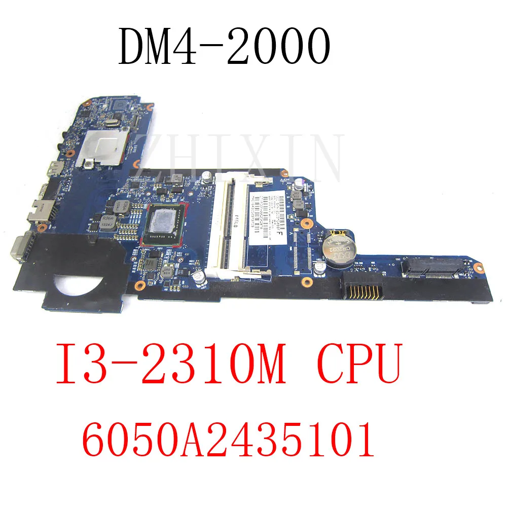 Para HP Pavilion DM4-2015dx DM4-2000 placa base de computadora portátil I3-2310M CPU DDR3 656092-001 6050A2435101 MB-A02 UMA prueba completa - imagen 3