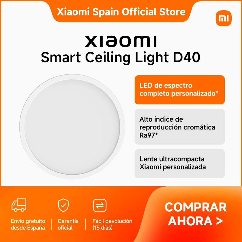 Official |Xiaomi Smart Ceiling Light D40  LED de espectro completo personalizado* Alto índice de reproducción cromática Ra97* Lente ultracompacta Xiaomi personalizada Diseño antirreflejos Resistencia al polvo IP50*
