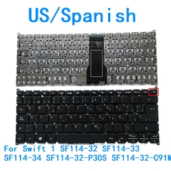 Nuevo teclado retroiluminado en idioma español de EE. UU. para Acer Swift 1 SF114-32 SF114-33 SF114-34 SF114-32-P30S SF114-32-C91M