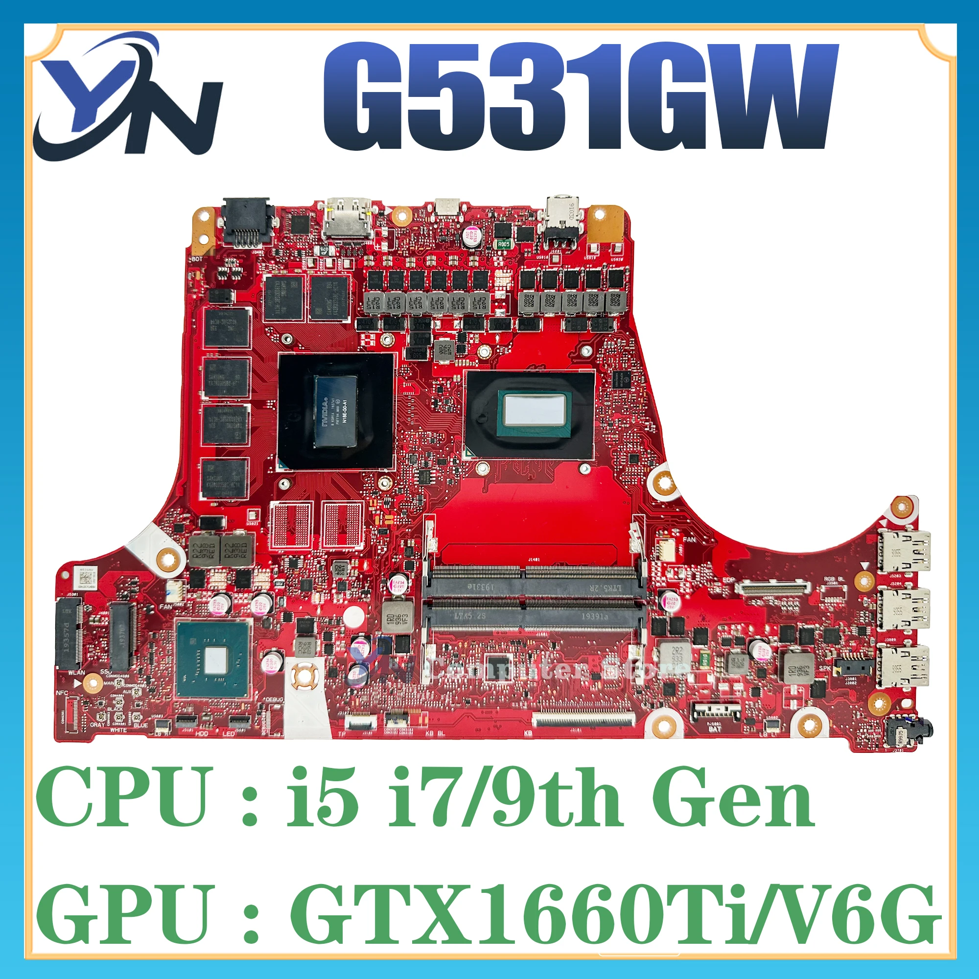 Placa base para ordenador portátil G531GW para ASUS ROG G531G G531GU G531GV G731GV con I5-9300H I7-9750H GTX1660Ti RTX2060 RTX2070 - imagen 3