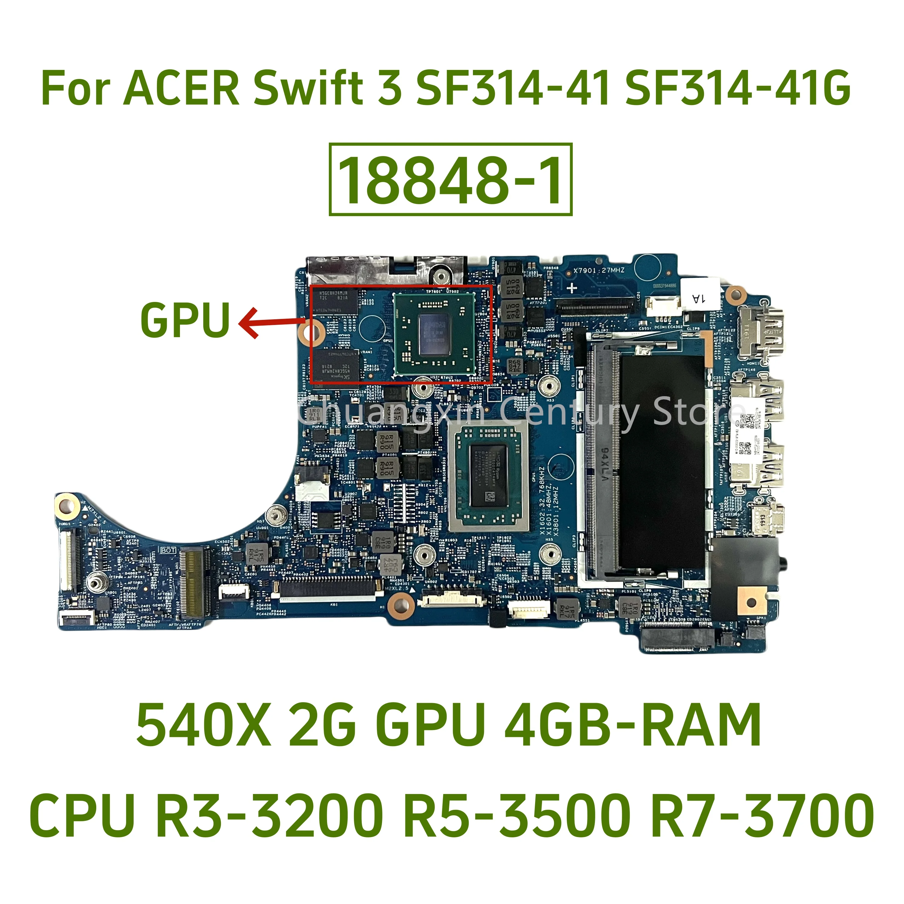 Placa base 18848-1 para portátil Acer Swift SF314-41 SF314-41G con CPU Ryzen R3/R5/R7 Radeon 540X 2G GPU 4GB RAM 100% probado