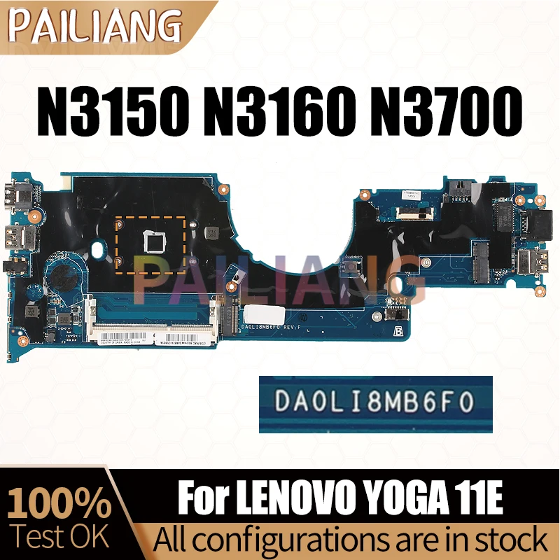 Placa base probada completa para portátil LENOVO YOGA 11E, DA0LI8MB6F0, N3150, N3160, N3700, 01AV954, 01HW747, 01AV954 - imagen 3