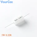 5W 0.22R