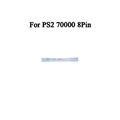 For PS2 70000 8Pin