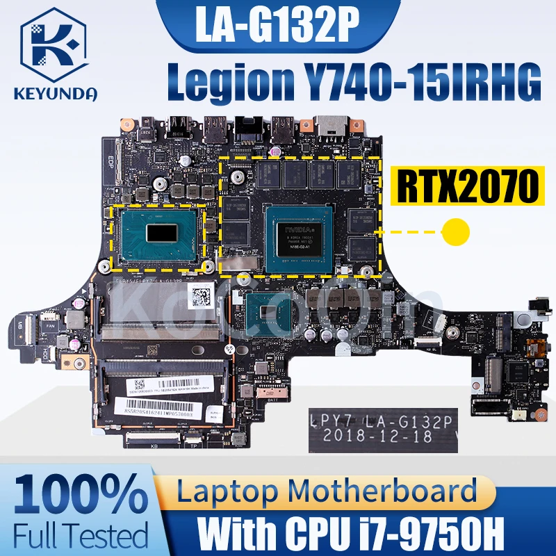 Placa base para portátil Lenovo Legion Y740-15IRHG, placa base para portátil, LA-G132P, 5B20S42614, 5B20S42610, 5B20S42615, i7-9750H, RTX2070 - imagen 2