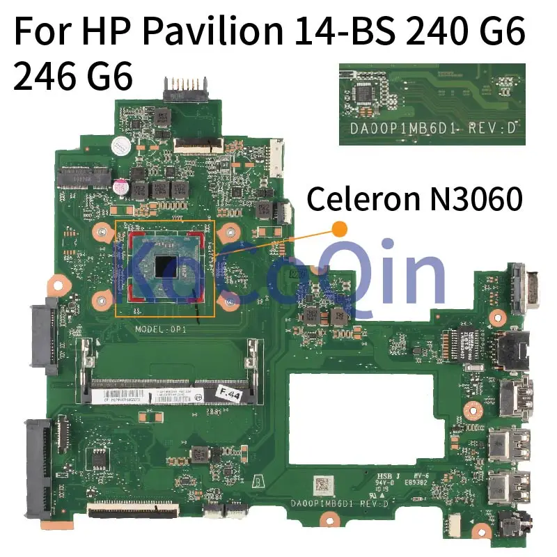 DA00P1MB6D1 DA00P1MB6D0 para HP Pavilion 240 246 G6 14-BS placa base para portátil N3060 925425 -001 925425 -601 Placa base para portátil DDR3L - imagen 3