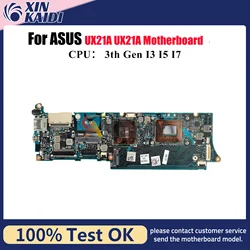 Placa base para ordenador portátil UX21A para ASUS ZenBook UX21A UX21A placa base para portátil con CPU 100% pruebas OK envío rápido de alta calidad