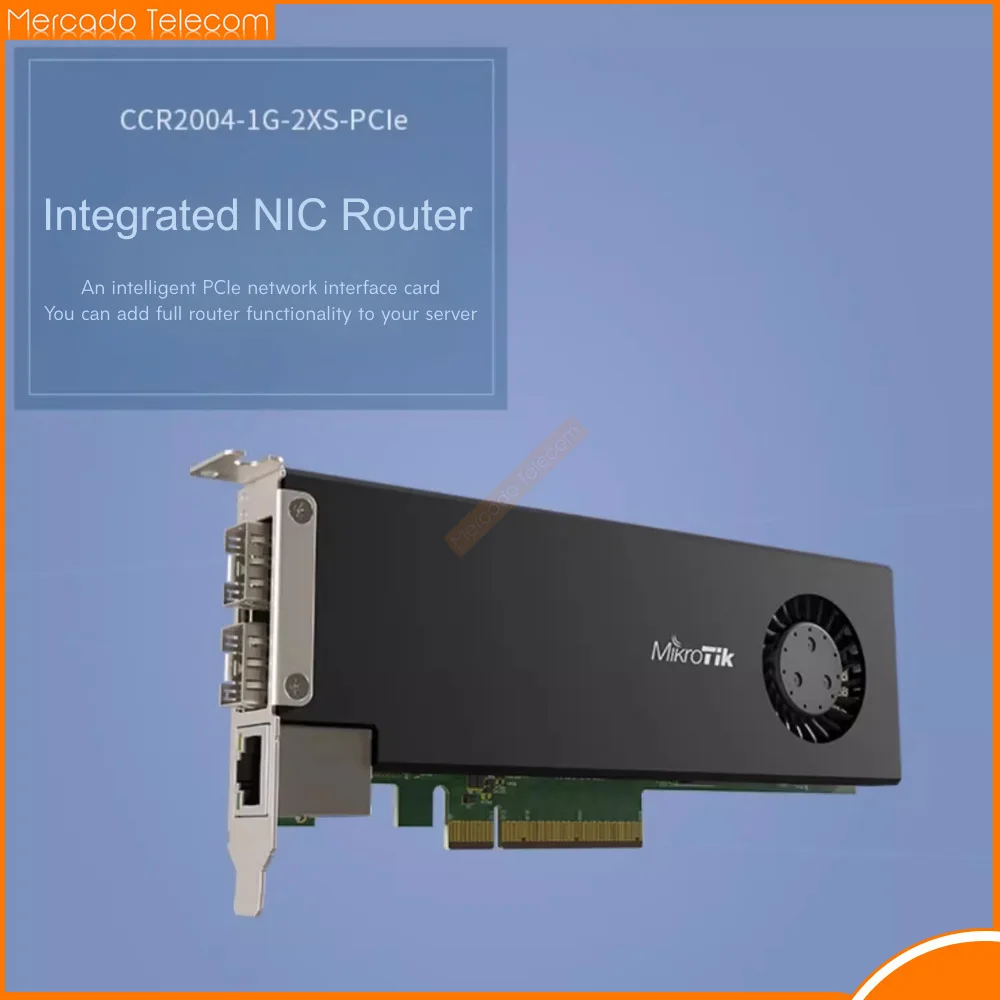 MikroTik CCR2004-1G-2XS-PCIe enrutador de tarjeta de interfaz de red integrada 1000Mbps