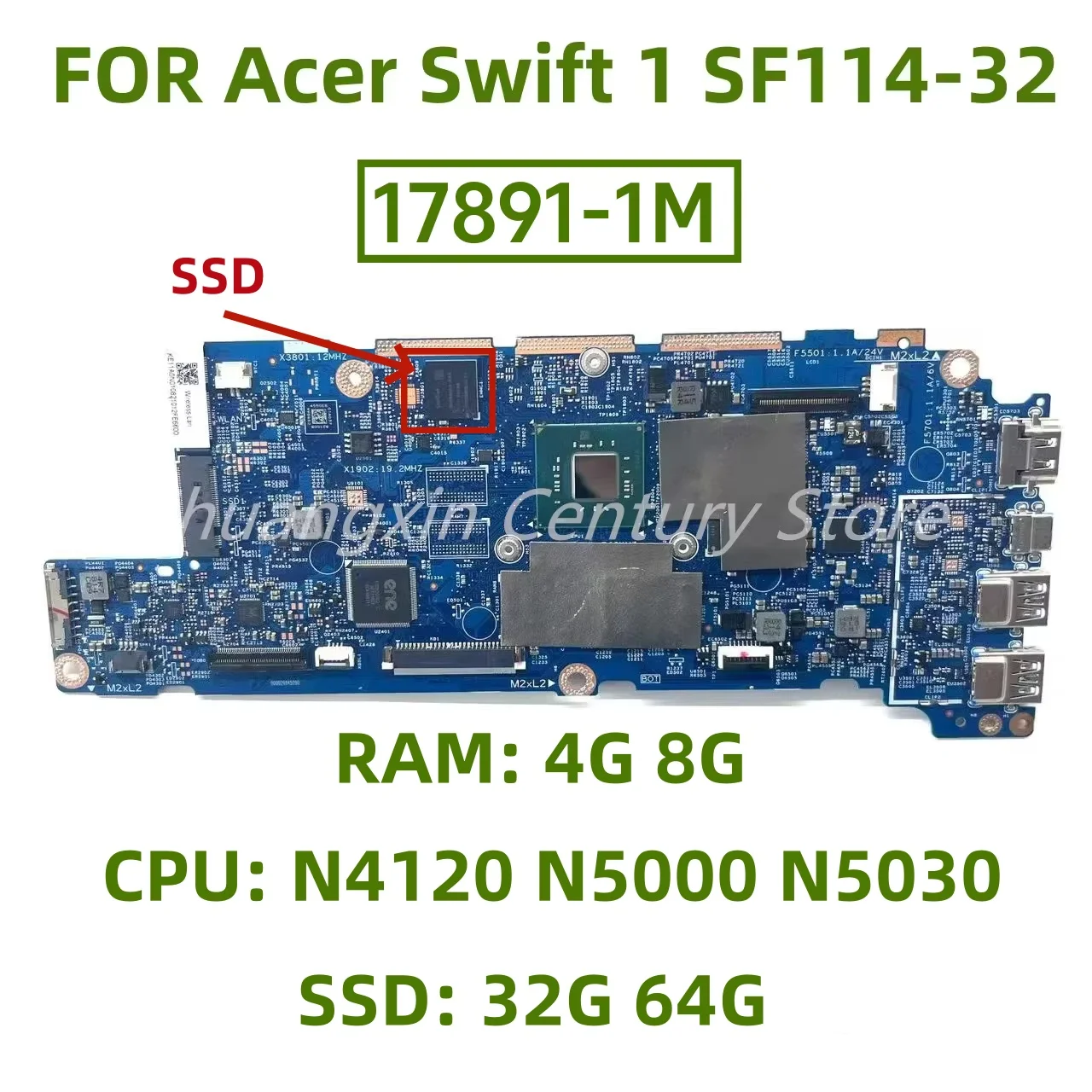 Placa base 17891-1M adecuada para portátil Acer Swift 1 SF114-32 con CPU: N4120 N5000 N5030 RAM: 4G 8G SSD: 32GB 64GB prueba de 100%
