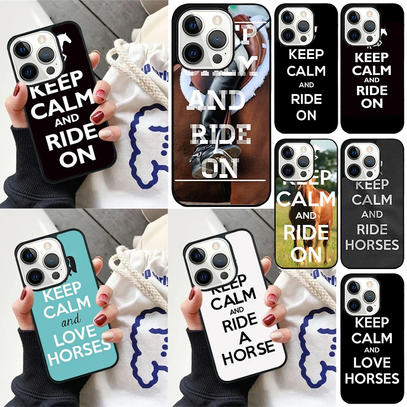 Funda de teléfono Keep Calm and Ride On Love Horses Pony para iPhone 17 Air 16 15 14 12 13 PLUS 11 PRO MAX
