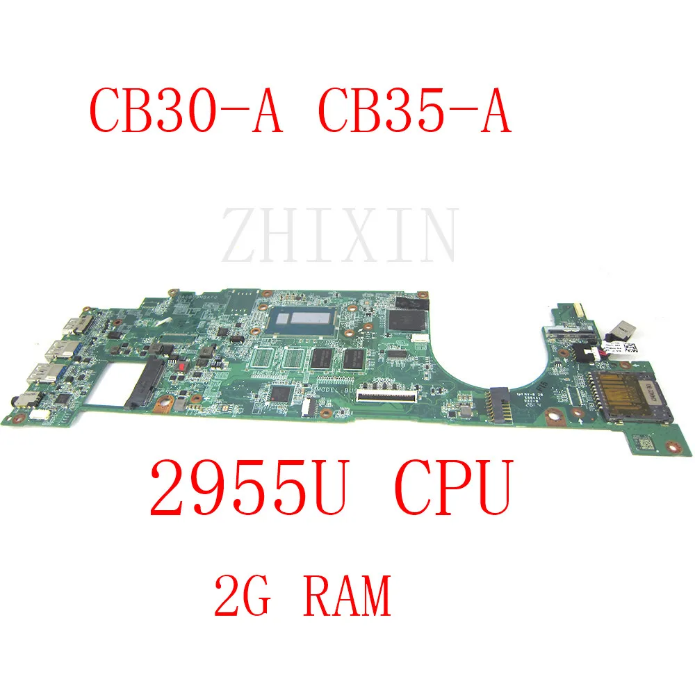 yourui for Toshiba Chromebook Cb30-a CB35-A laptop motherboard 2955u CPU 2GB RAM DA0BU9MBAF0 A000286480 full test