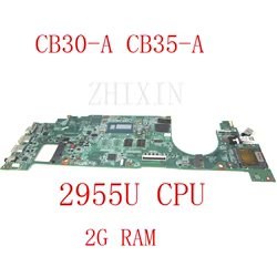 yourui for Toshiba Chromebook Cb30-a CB35-A laptop motherboard 2955u CPU 2GB RAM DA0BU9MBAF0 A000286480 full test