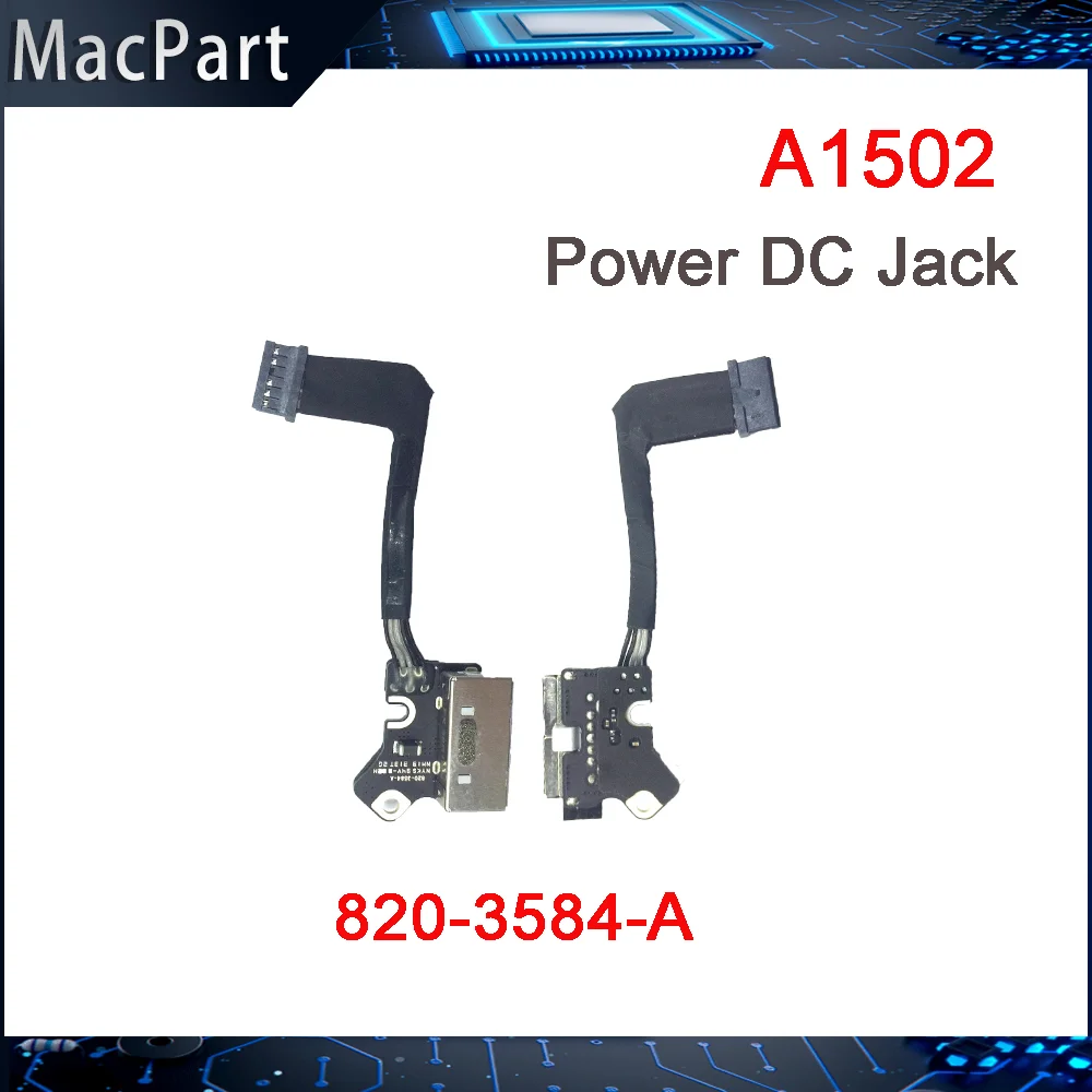 Puerto de carga Original, placa de alimentación CC 820-3584-A para Macbook Pro de 13 pulgadas, A1502, 2012, 2013, 2014, año 2015