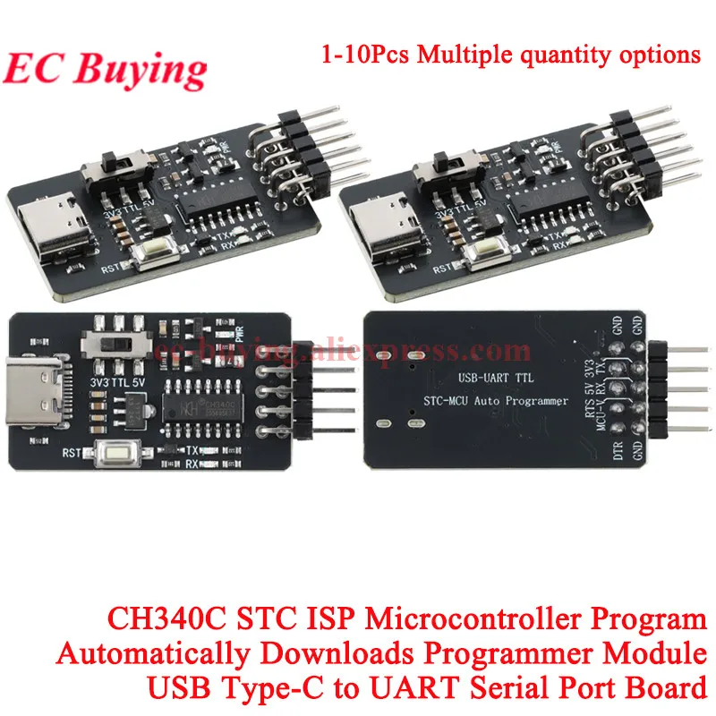 10 uds/1 unidad CH340C STC programa de microcontrolador ISP descarga automática módulo programador USB tipo C a placa de puerto serie UART
