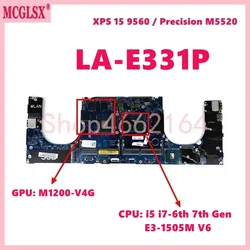 Placa base Dell Precision 5520 LA-E331P con GPU M1200 de 4 GB