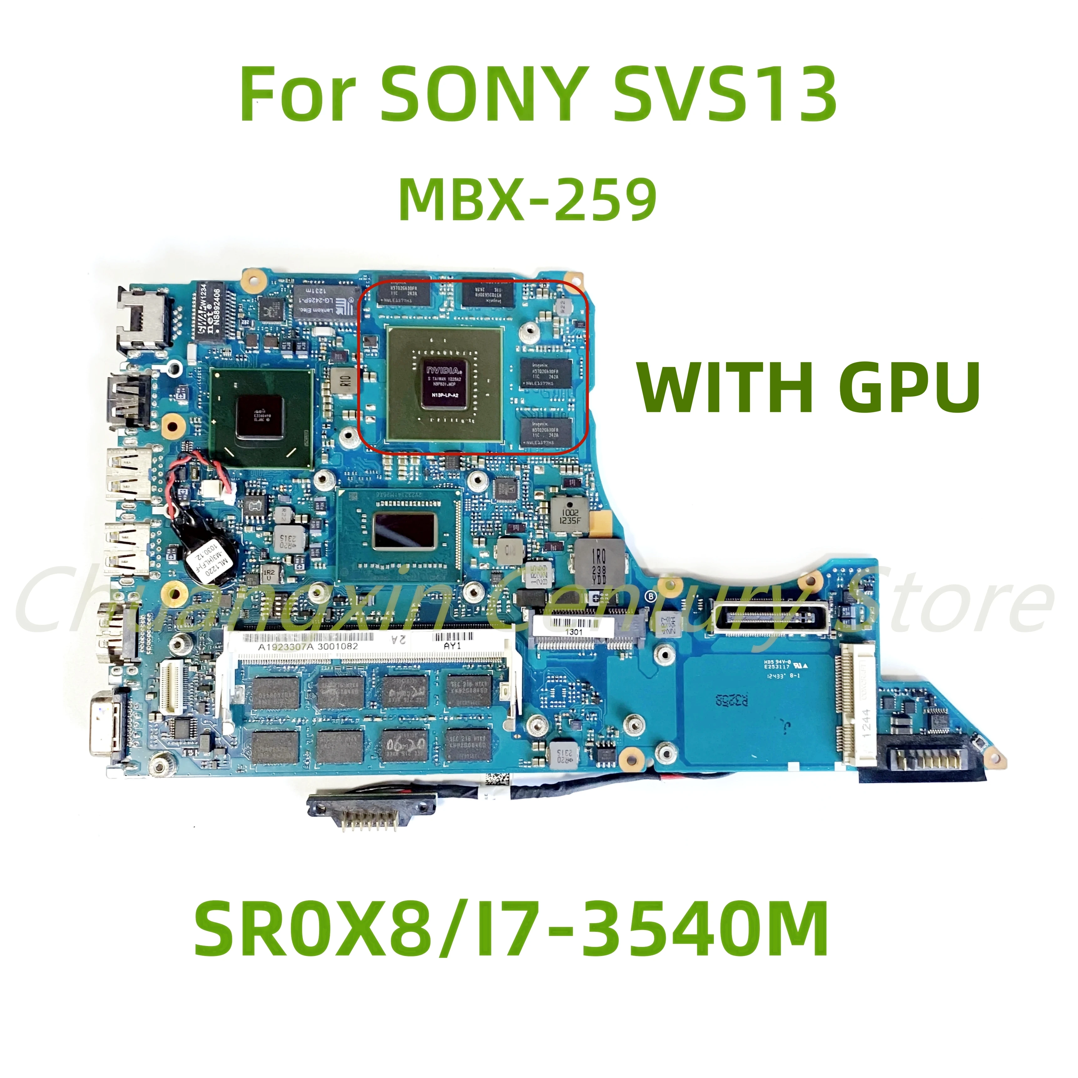 Adecuado para la placa base del ordenador portátil SONY SVS13 MBX-259 I7 CPU con GPU 100% probado completamente en funcionamiento