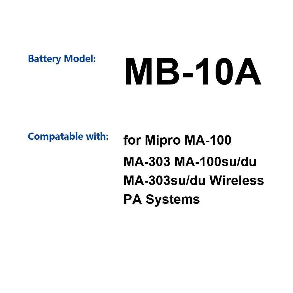 Batería de altavoz MB-10A 2600Mah para sistemas PA inalámbricos Mipro MA-100 MA-303 MA-100Su DU MA-303Su