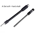 set soft hard Shaft
