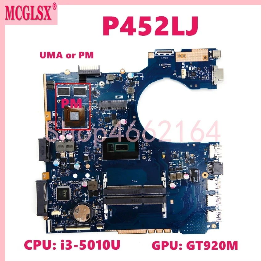Placa base de CPU P452LJ con i5-5200U para ASUS P452LJ PE452LA PRO452LA PRO452LJ PX452LJ PX452LA PE452LJ P452L placa base para ordenador portátil