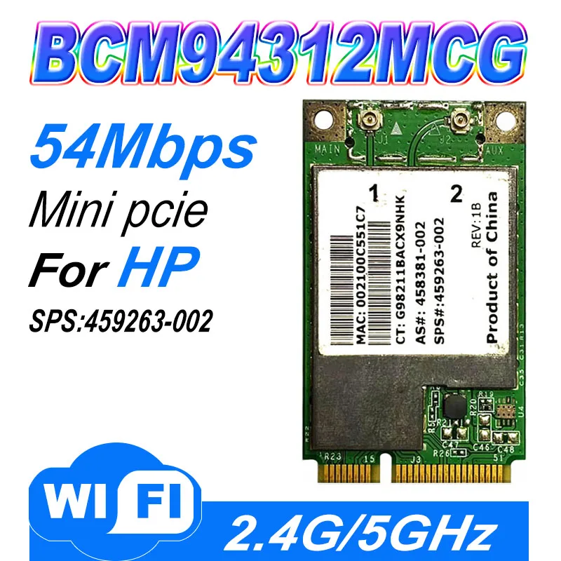 BroadCom BCM94312MCG BCM4312 459263-002 Mini PCI-E inalámbrico Lan WLAN Wifi tarjeta Wifi 802,11 4321MC