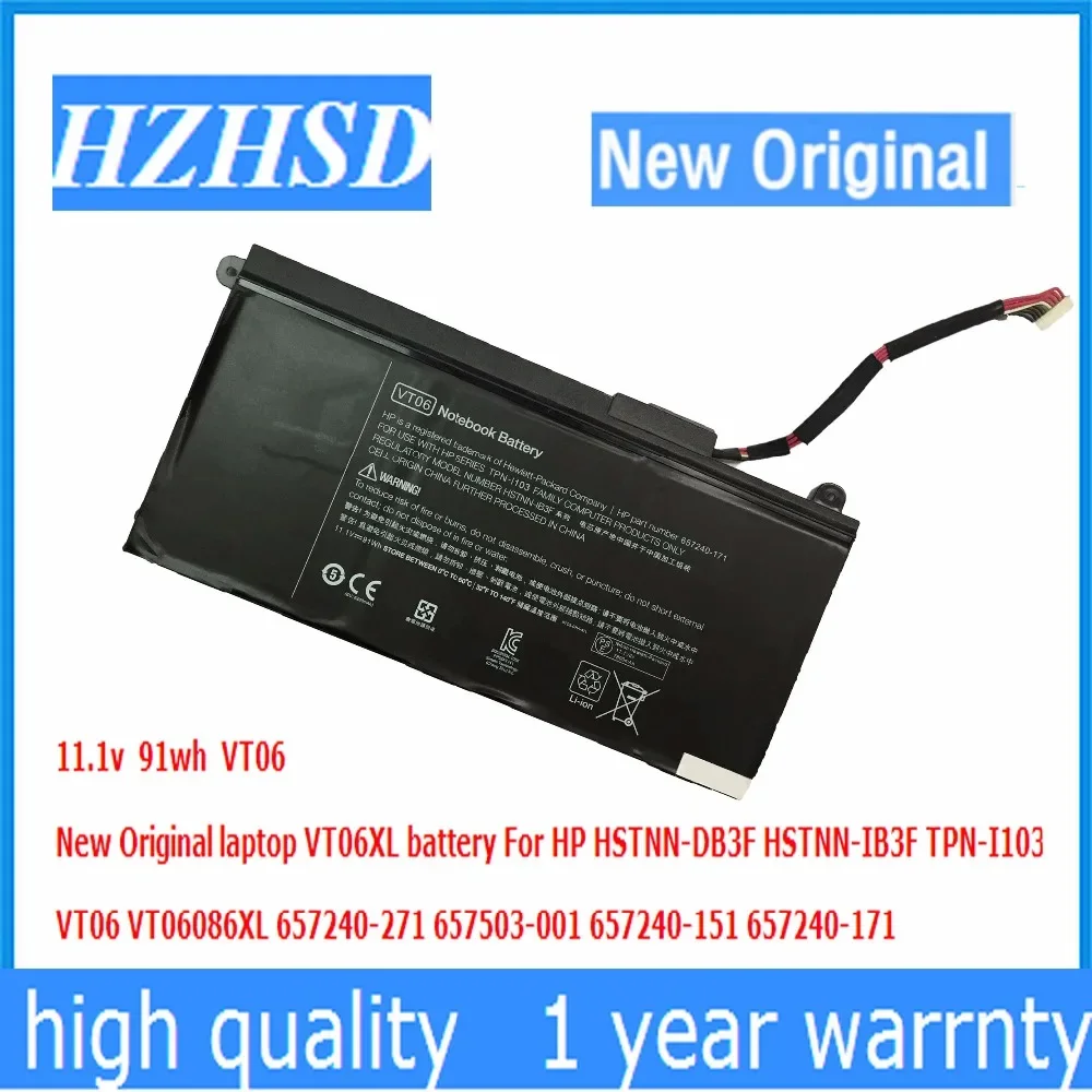 11,1 v 91wh nueva batería Original para ordenador portátil VT06XL para HP HSTNN-DB3F HSTNN-IB3F TPN-I103 VT06 VT06086XL 657240-271 657503-001 65